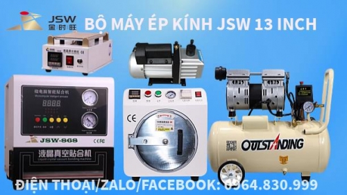 Bộ máy ép kính 13 inch JSW-868
